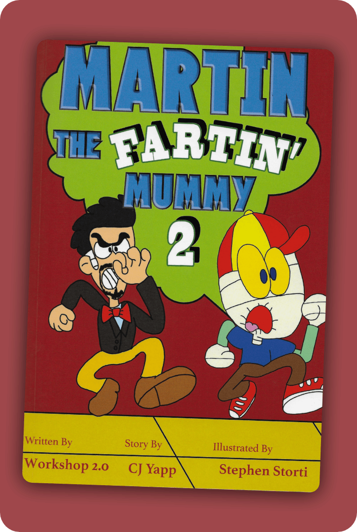 Martin the Fartin' Mummy 2 (Book 2)