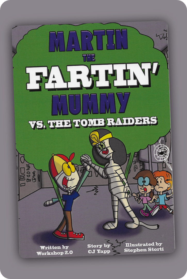Martin the Fartin' Mummy vs. The Tomb Raiders (Book 3)